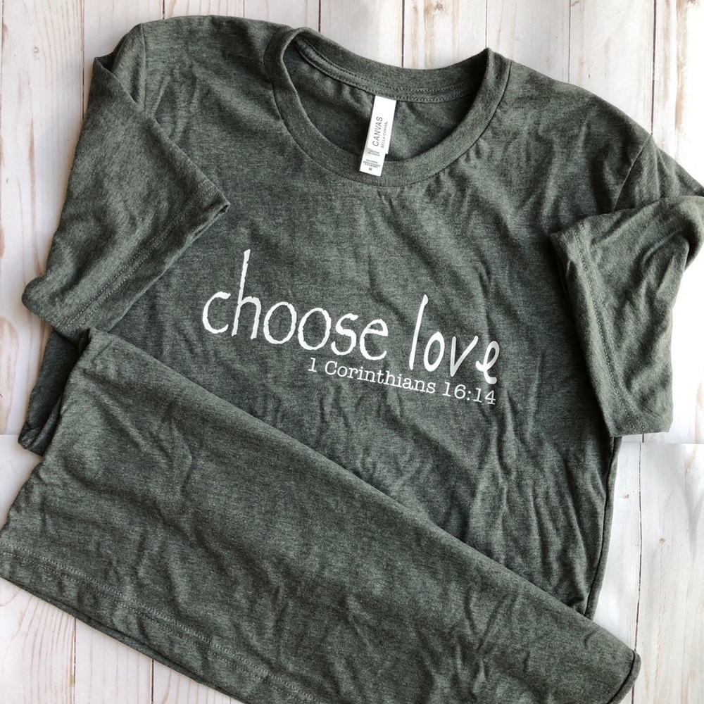 New Bella + Canvas Choose Love T-shirt